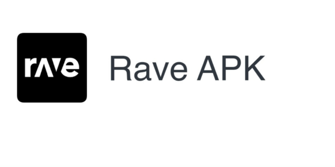 rave apk