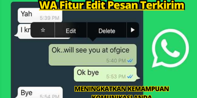 WA Fitur Edit Pesan Terkirim